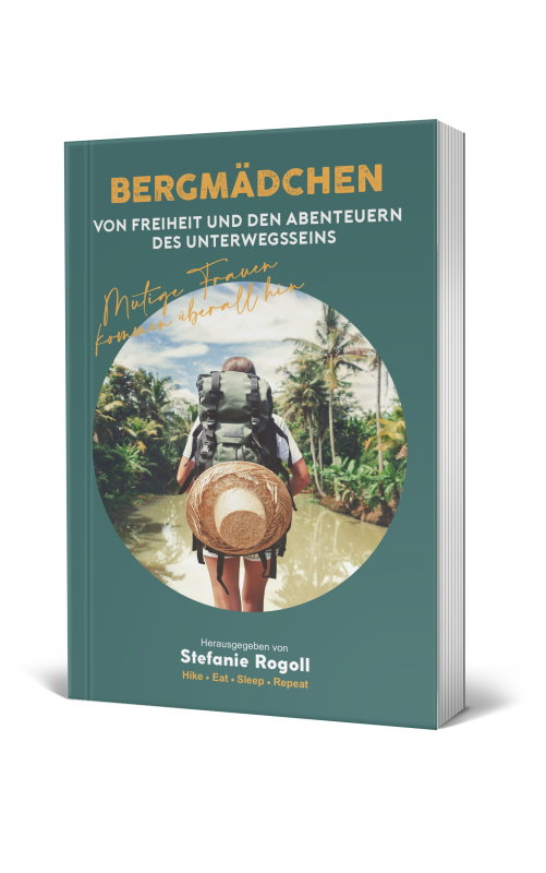 Bergmädchen, Band 2 von Stefanie Rogoll